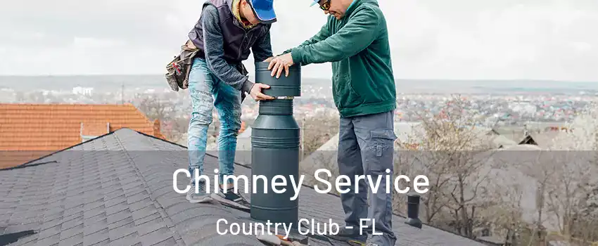  Chimney Service Country Club - FL