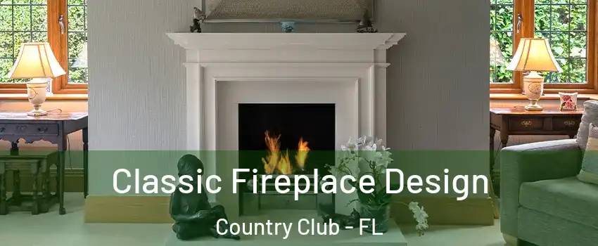  Classic Fireplace Design Country Club - FL