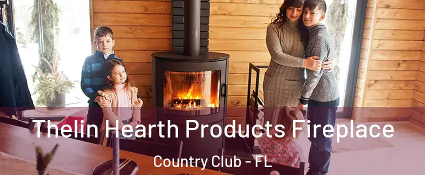  Thelin Hearth Products Fireplace Country Club - FL